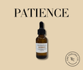PATIENCE - 1 oz